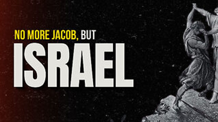 No More Jacob, But Israel - Pastor Bruce Mejia